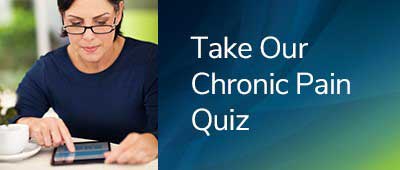 Take Our Chronic Pain Quiz